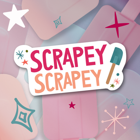 Scrapey Scrapey Sticker